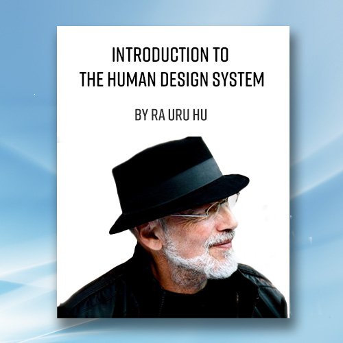Introduction to The Human Design System